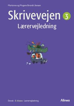 Skrivevejen 3 -- Lærervejledning