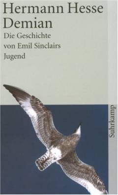 Demian : die Geschichte von Emil Sinclairs Jugend