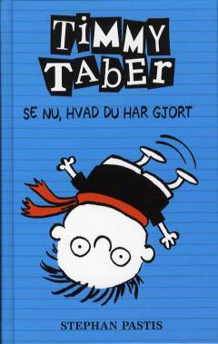 Timmy Taber - se nu, hvad du har gjort