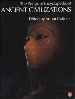 The encyclopedia of ancient civilizations