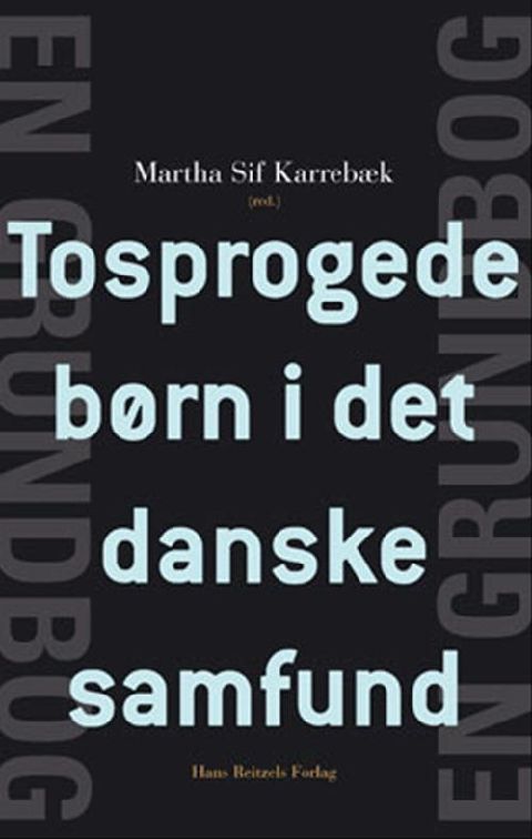 Tosprogede børn i det danske samfund