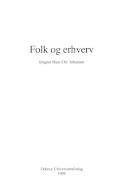 Folk og erhverv : tilegnet Hans Chr. Johansen