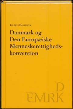 Danmark og Den Europæiske Menneskerettighedskonvention