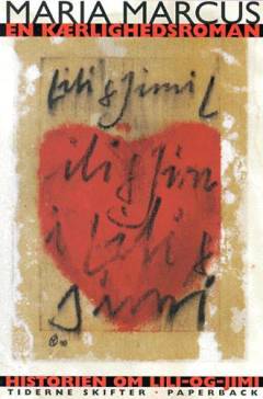 En kærlighedsroman : historien om Lili-og-Jimi