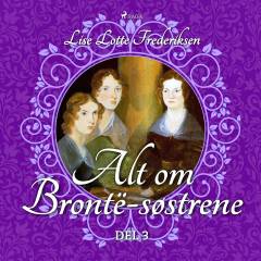 Alt om Brontë-søstrene. Nr. 3
