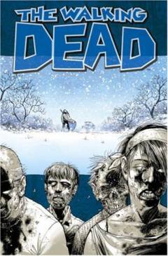 The walking dead. Vol. 2 : Miles behind us