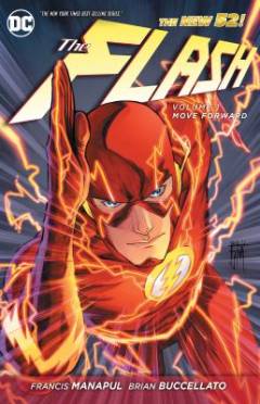 The flash. Volume 1 : Move forward