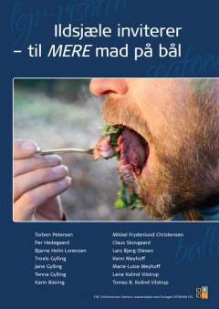 Ildsjæle inviterer - til mere mad på bål