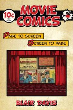 Movie comics : page to screen/screen to page