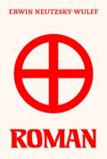 Roman. Erwin Neutzsky-Wulff