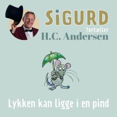 Lykken kan ligge i en pind