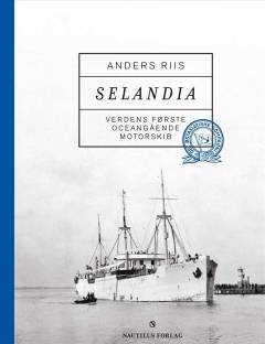Selandia : verdens første oceangående motorskib
