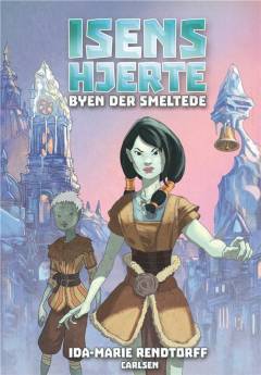 Isens hjerte - byen der smeltede