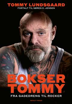 Bokser Tommy : fra gadedreng til rocker