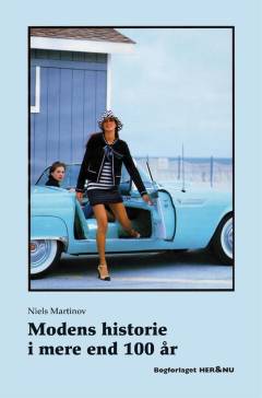 Modens historie i mere end 100 år