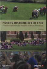 Indiens historie efter 1739 : fra britisk koloni til verdens største demokrati