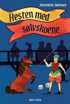 Hesten med sølvskoene : roman baseret på virkelige begivenheder
