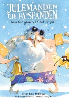 Julemanden er på spanden - han har glemt, at det er jul!