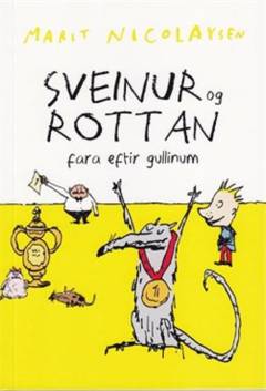 Sveinur og rottan fara eftir gullinum