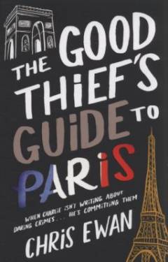 The good thief's guide to Paris