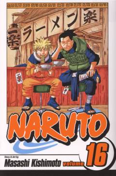 Naruto. Volume 16 : Eulogy