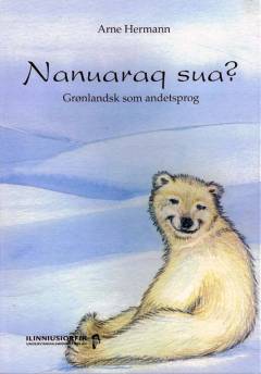 Bog, Ilusaa siulleq, 2007