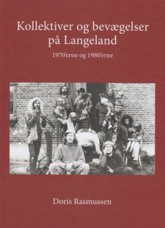 Kollektiver og bevægelser på Langeland : 1970'erne og 1980'erne