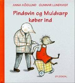 Pindsvin og Muldvarp køber ind