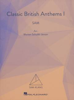 Classic British anthems I : SAM