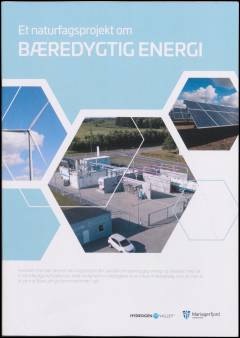 Et naturfagsprojekt om bæredygtig energi