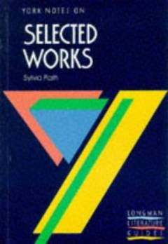 Sylvia Plath: Selected works