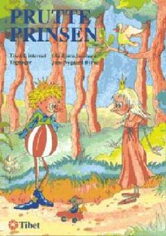 Prutteprinsen : et eventyr på vers om pruttemani og kærlighed