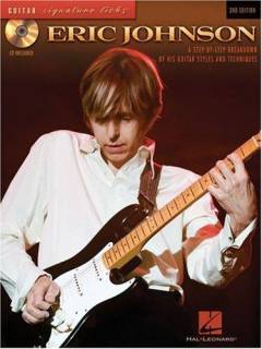 Eric Johnson : a step-by-step breakdown of his playing technique