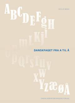 Danskfaget fra A til Å