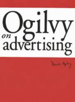 Ogilvy on advertising