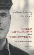 Rifbjergs naturaliekabinet eller Herlighedsværdien: en studie i tolv noveller