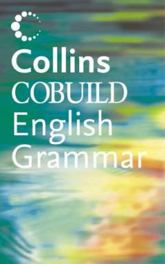 Collins Cobuild English grammar
