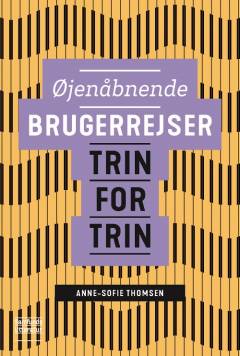 Øjenåbnende brugerrejser - trin for trin