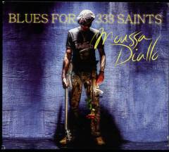 Blues for 333 saints