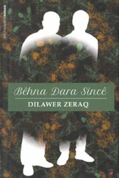 Bêhna dara sincê