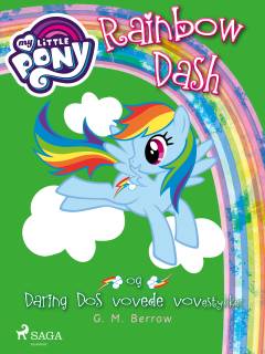 My little pony - Rainbow Dash og Daring Dos vovede vovestykker