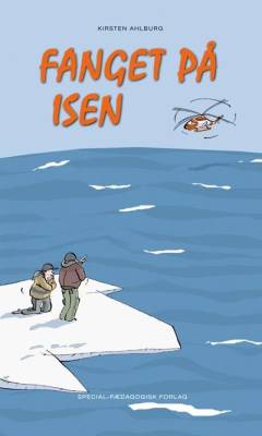 Fanget på isen