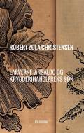 Larverne, Ansaldo og Krydderihandlerens søn
