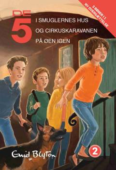 De 5 i smuglernes hus: De 5 og cirkuskaravanen: De 5 på øen igen