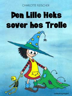 Den lille heks sover hos Trolle