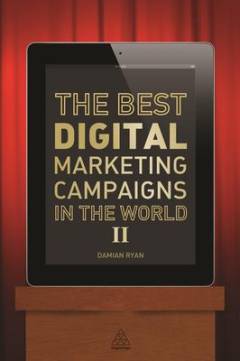 The best digital marketing campaigns in the world 2