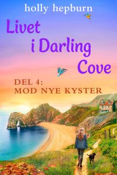 Livet i Darling Cove. Del 4 : Mod nye kyster