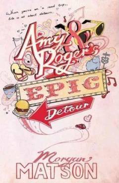 Amy & Roger's epic detour