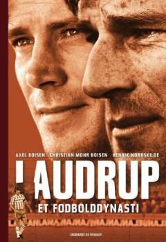 Laudrup - et fodbolddynasti