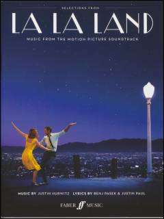 Selections from La La Land : music from the motion picture soundtrack